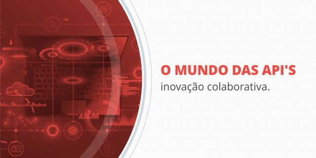 grupo_qualitatit_post_blog_o_mundo_das_apis_inovacao_colaborativa