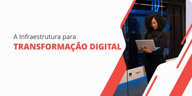 grupo_qualitatit_post_blog_a_infraestrutura_para_transformacao_digital