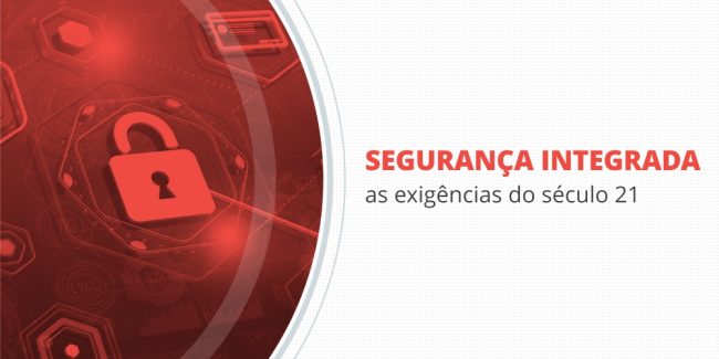 grupo_qualitatit_post_blog_seguranca_integrada_as_exigencias_do_seculo_21