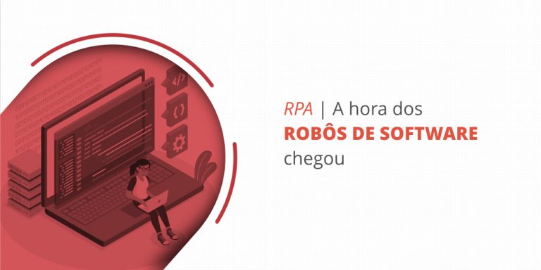 grupo_qualitatit_post_blog_rpa_a_hora_dos_robos_de_software_chegou