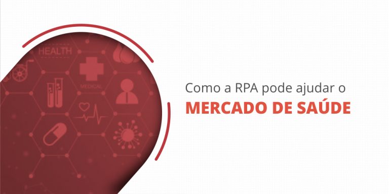 grupo_qualitatit_post_blog_como_a_rpa_pode_ajudar_no_mercad0_da_saude