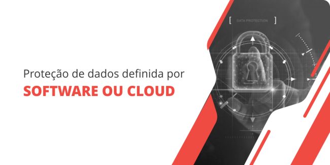 grupo_qualitatit_post_blog_protecao_de_dados_definido_por_software_ou_cloud