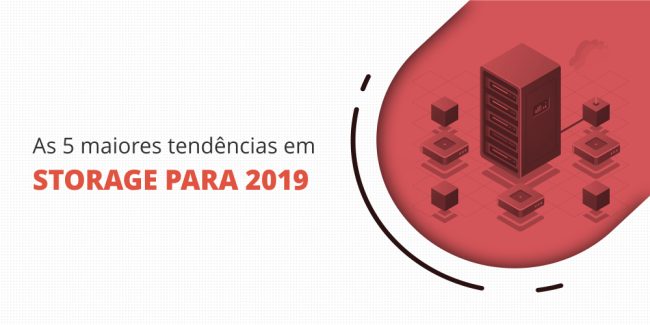 grupo_qualitatit_post_blog_as_5_maiores_tendencias_em_storage_para_2019