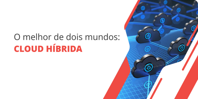 grupo_qualitatit_post_blog_o_melhor_de_dois_mundos_cloud_hibrida Cloud híbrida