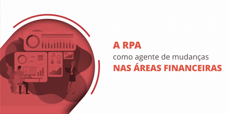 grupo_qualitatit_post_blog_a_rpa_como_agente_de_mudanca_da_area_financeira