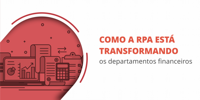 grupo_qualitatit_post_blog_como_a_rpa_esta_transformando_os_departamentos_financeiros