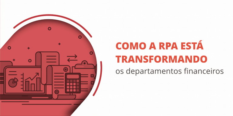 grupo_qualitatit_post_blog_como_a_rpa_esta_transformando_os_departamentos_financeiros