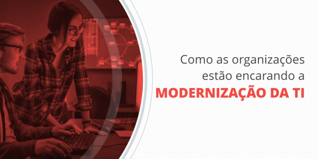 grupo_qualitatit_post_blog_como_as_organizacoes_estao_encarando_a_modernizacao_da_TI