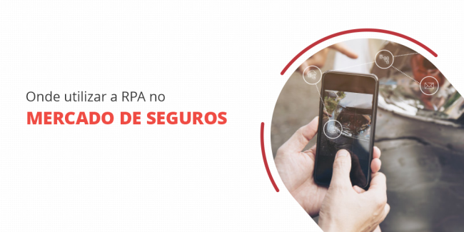 grupo_qualitatit_post_blog_onde_utilizar_a_rpa_no_mercado_de_seguros automação para o mercado de seguros