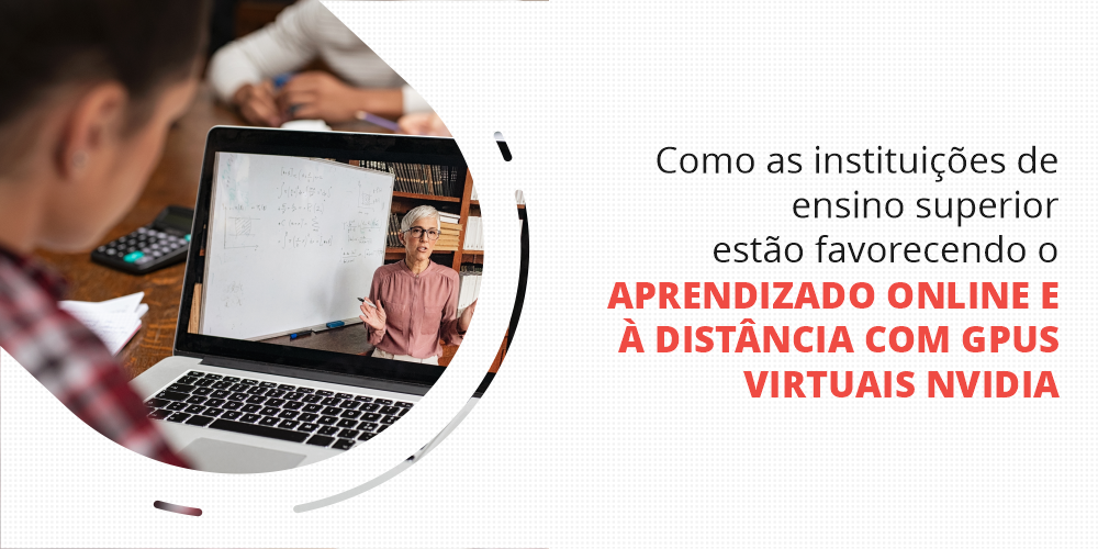 grupo_qualitat_blog_infografico_virtualizacao_de_gpu_para_ensino_online_e_a_distancia