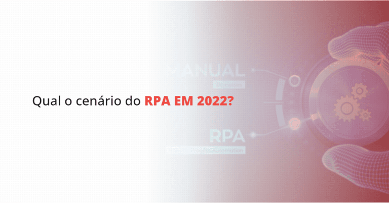grupo_qualitat_blog_qual_o_cenario_do_rpa_em_2022