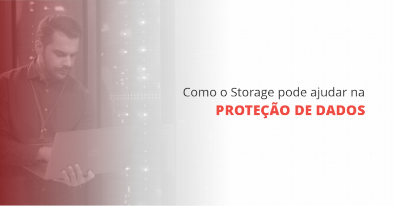 grupo_qualitat_blog_como-o-storage-pode-ajudar-na-proteção-de-dados