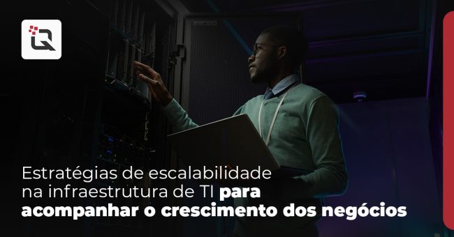 Estratégias de escalabilidade na infraestrutura de TI para acompanhar o crescimento dos negócios (2) Estratégias de escalabilidade na infraestrutura de TI para acompanhar o crescimento dos negócios