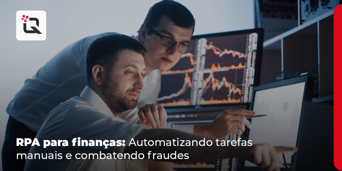 RPA para finanças_ Automatizando tarefas manuais e combatendo fraudes RPA para finanças